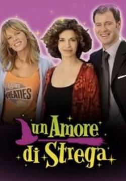 Un amore di strega (2009)