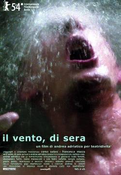 Il vento, di sera (2004)