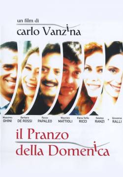 Il pranzo della domenica (2003)