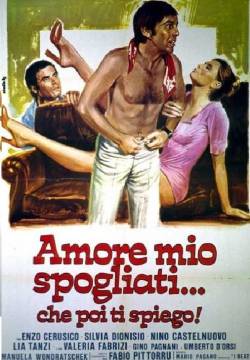 Amore mio spogliati... che poi ti spiego! (1975)