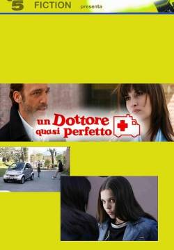 Un dottore quasi perfetto (2007)