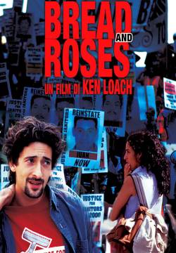 Bread and Roses - Il pane e le rose (2000)