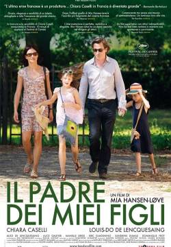 Le Père de mes enfants: Father of My Children - Il padre dei miei figli (2009)