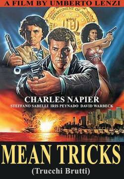 Mean Tricks: Hornsby e Rodriguez - Sfida criminale (1992)