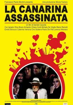 La canarina assassinata (2008)