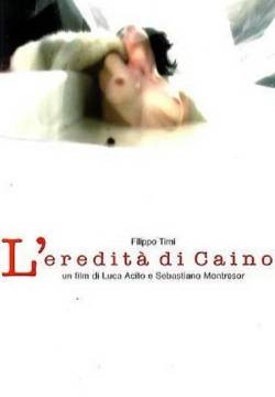 L'eredità di Caino (2005)