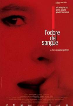 L'odore del sangue (2004)