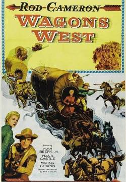 Wagons West - Il conquistatore del West (1952)