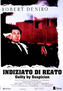 Guilty by Suspicion - Indiziato di reato (1991)