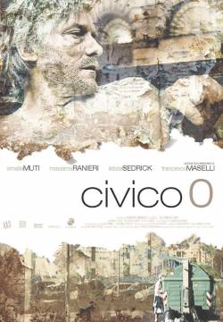 Civico zero (2007)