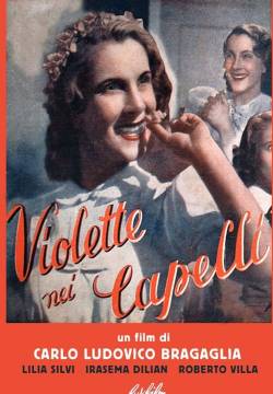 Violette nei capelli (1942)