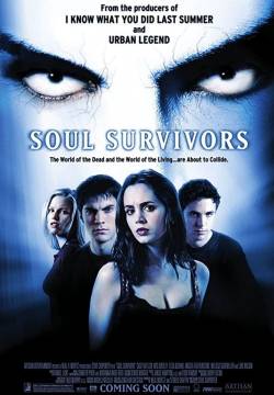 Soul Survivors - Altre vite (2001)