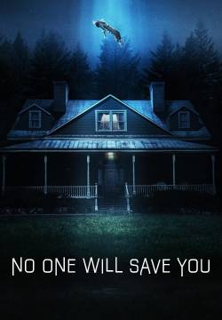 No One Will Save You - Nessuno ti salverà (2023)