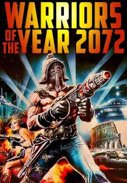 I guerrieri dell'anno 2072 (1984)