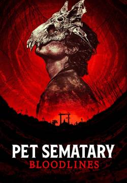 Pet Sematary: Bloodlines - Cimitero vivente: Le origini (2023)