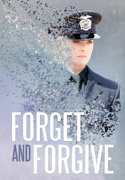 Forget and Forgive (2014)