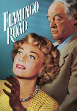 Flamingo Road - Viale Flamingo (1949)