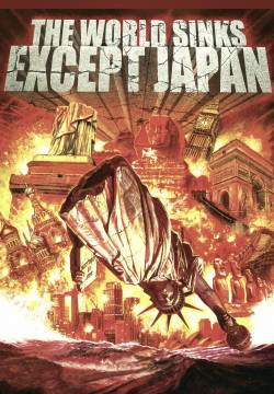 The World Sinks Except Japan - Il Mondo Affonda Tranne il Giappone (2006)