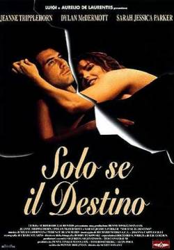 Til There Was You - Solo se il destino (1997)