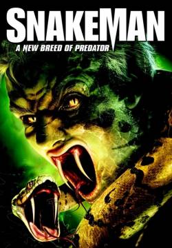 Snakeman - Il predatore (2005)