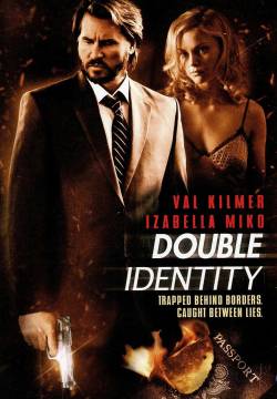 Double Identity - Fake Identity (2009)