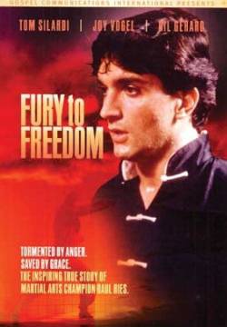 Fury to Freedom - Ansia di liberta (1985)