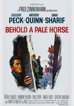 Behold a Pale Horse - ...e venne il giorno della vendetta (1964)