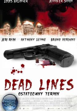 Dead Lines - Il gioco dell'inganno (2010)