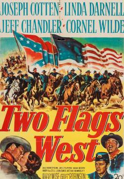Two Flags West - Due bandiere all'ovest (1950)