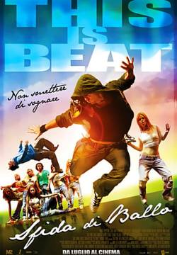 Beat the World - This is Beat: Sfida di ballo (2011)