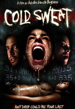 Sudor frío - Cold Sweat (2010)