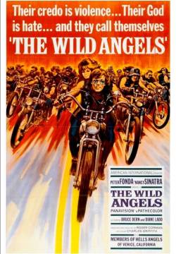 The Wild Angels - I selvaggi (1966)