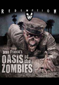 La tumba de los muertos vivientes: Oasis of the Zombies - L'oasi degli zombi (1982)