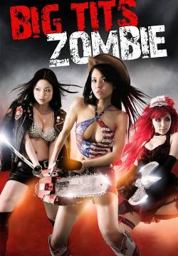 Big Tits Zombie (2010)