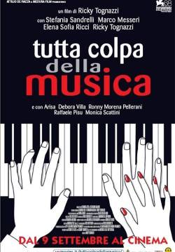 Tutta colpa della musica (2011)