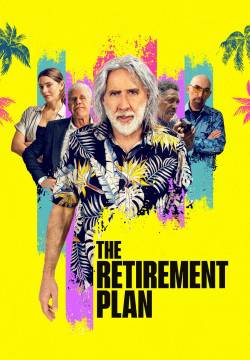 The Retirement Plan  - Mio padre è un sicario (2023)