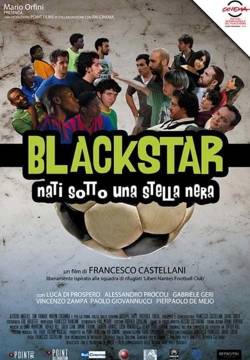 Black Star - Nati sotto una stella nera (2012)