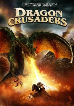 Dragon Crusaders (2011)