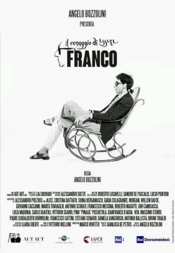 Il coraggio di essere Franco (2022)