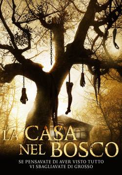 Don't Let Him In - La casa nel bosco (2011)