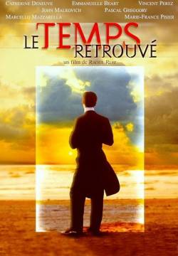 Le Temps retrouvé - Il tempo ritrovato (1999)