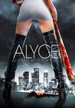 Alyce Kills (2011)