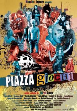 Piazza Giochi (2010)