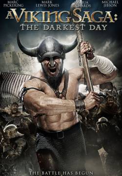 A Viking Saga: The Darkest Day - Vikings: Il giorno più buio (2013)
