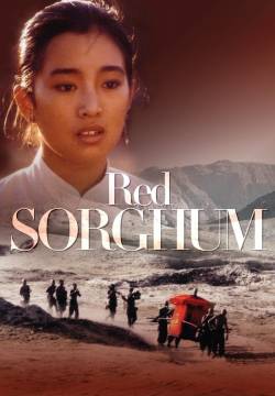 Red Sorghum - Sorgo rosso (1988)