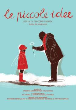 Le piccole idee (2013)