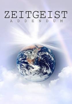 Zeitgeist 2: Addendum (2008)