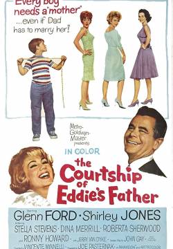 The Courtship of Eddie's Father - Una fidanzata per papà (1963)