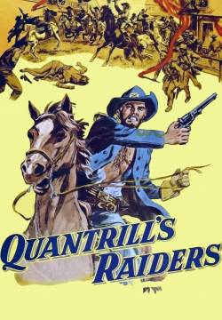 Quantrill's Raiders - Quantrill il ribelle (1958)