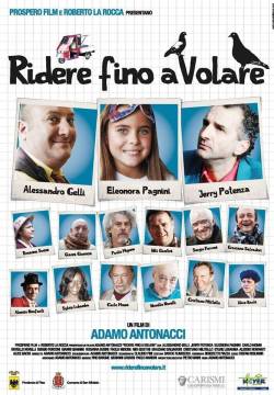 Ridere fino a volare (2012)